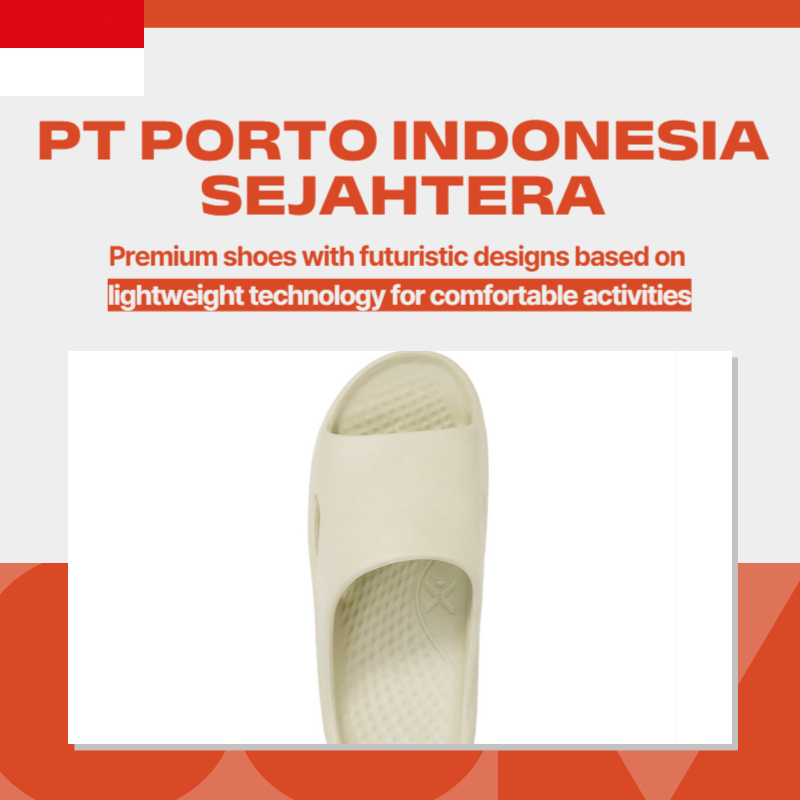 Shoes INDONESIA PT PORTO INDONESIA SEJAHTERA