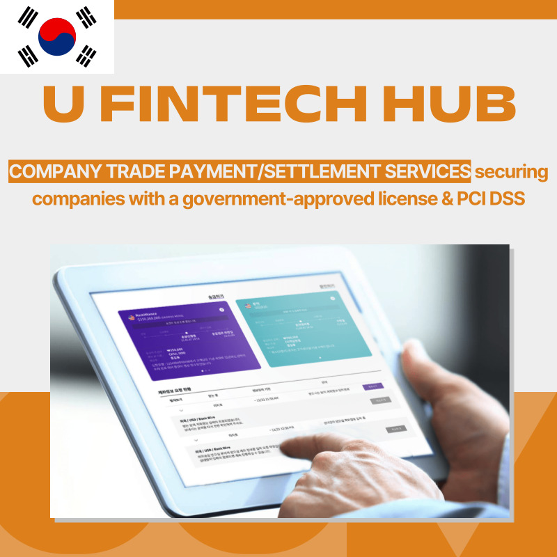 U-transfer Business U Fintech Hub KOREA  korea Korea